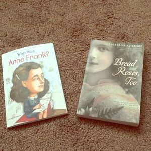 Who was Anne Frank? Book, Bread and roses too boo